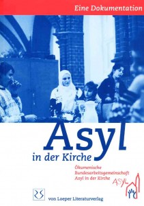 kirchenasylkat-web Der Katalog erschien im von Loeper Literaturverlag, Karlsruhe 2004